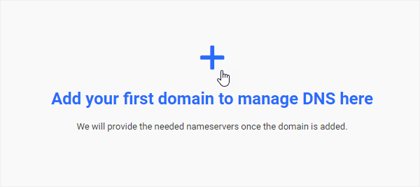 Add your first domain to manage DNS