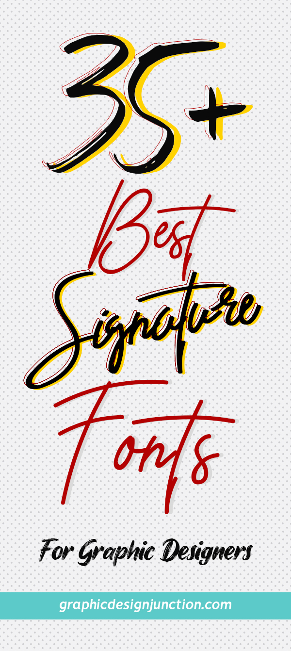 35+ Best Signature Fonts for Graphic Designers 35+ Best Signature Fonts for Graphic Designers