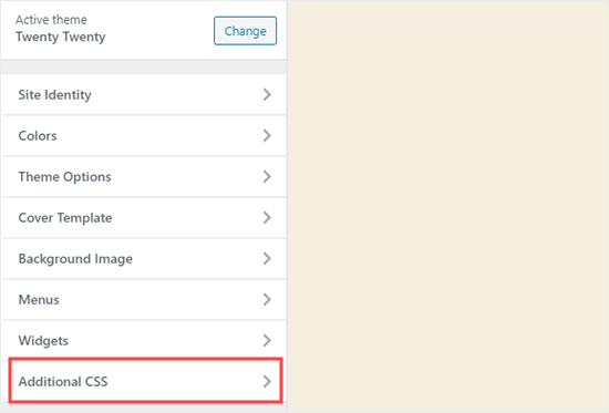 Open up the Additional CSS section of the theme customizer