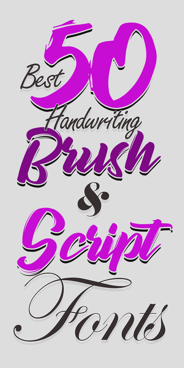 50 Best Professional Handwriting Brush and Script Fonts 50 Best Professional Handwriting Brush and Script Fonts