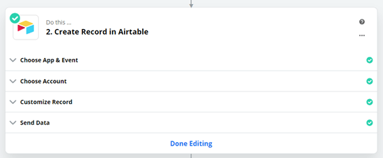 Click the 'Done Editing' button to finish creating your zap