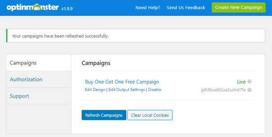 Your OptinMonster campaign should be listed in your WordPress dashboard