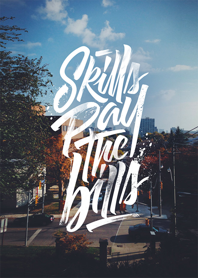 Skills Pay The Bills by Lucas Young