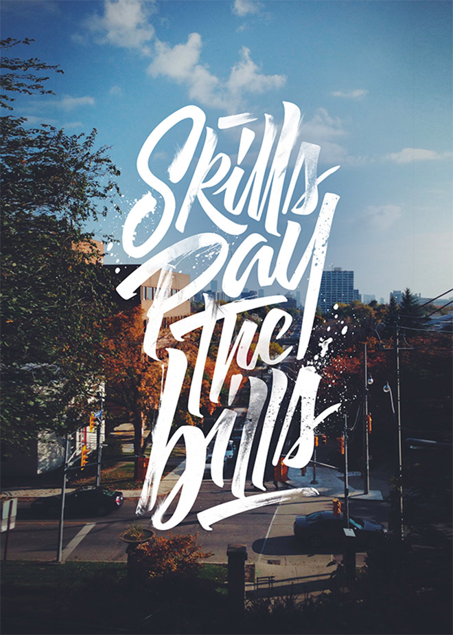 Skills Pay The Bills by Lucas Young