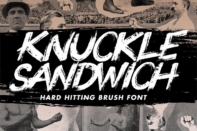 Knuckle Sandwich Brush Font
