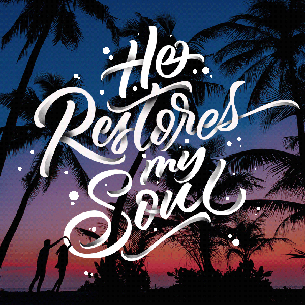 He restores my soul by Jhun Villamor He restores my soul by Jhun Villamor
