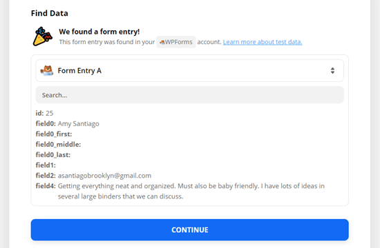 Zapier will show the data from your test entry