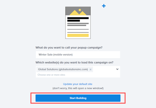 Name your mobile popup campaign and click the button to start creating your popup